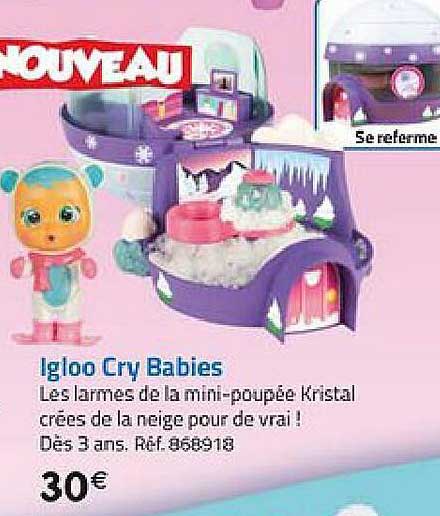 igloo cry babies