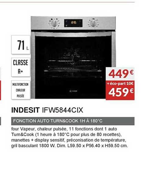 indesit ifw5844cix fonction auto turn&cook 1h à 180°c