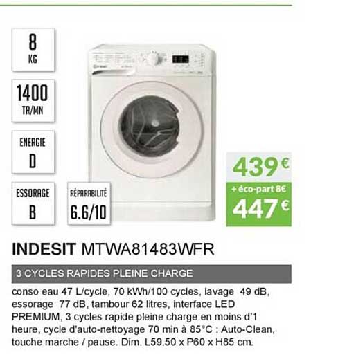 indesit mtwa81483wfr 3 cycles rapides pleine charge