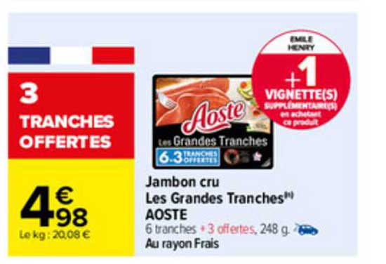 jambon cru les grandes tranches aoste