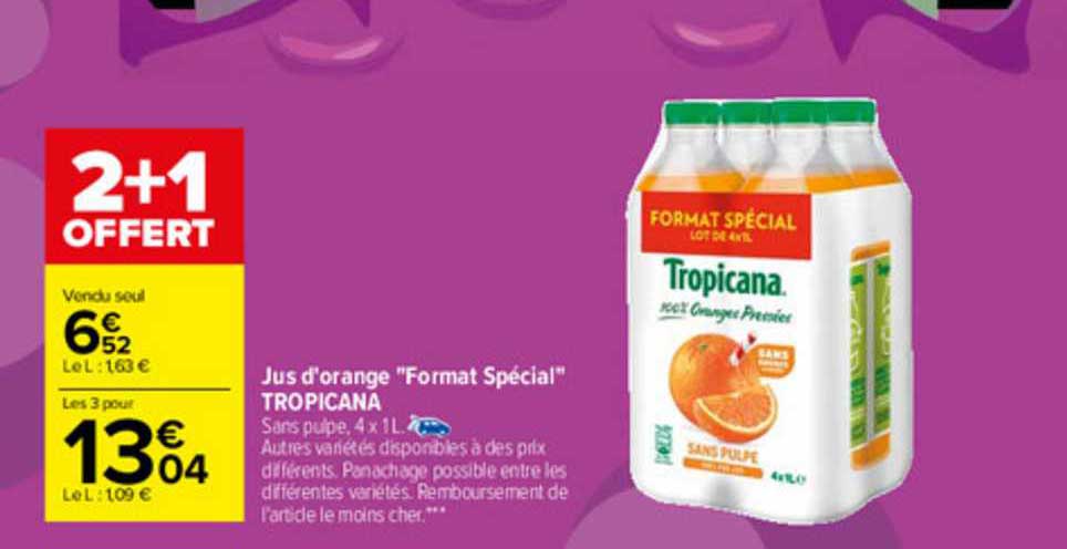 jus d'orange "format spécial" tropicana