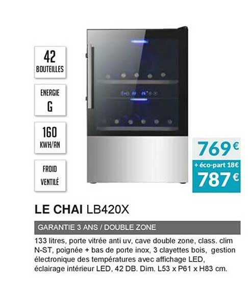 le chai lb420x garantie 3 ans double zone