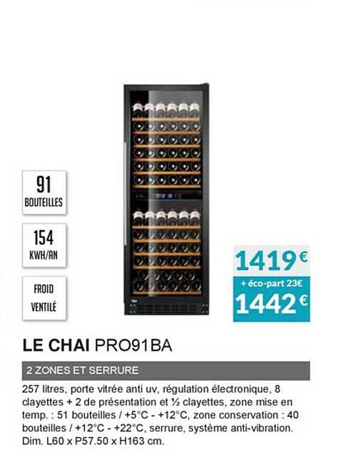 le chai pro91ba 2 zones et serrure
