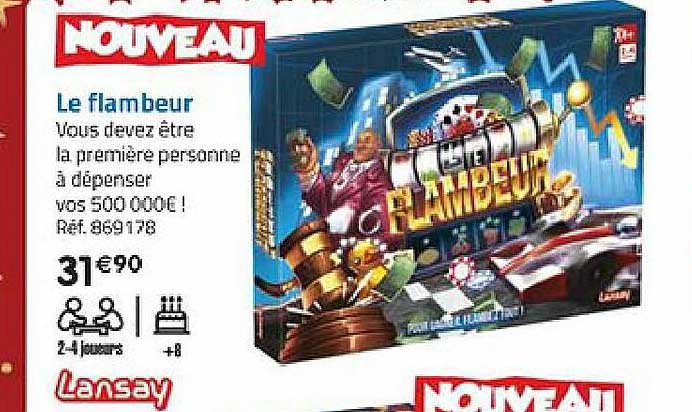 le flambeur lansay