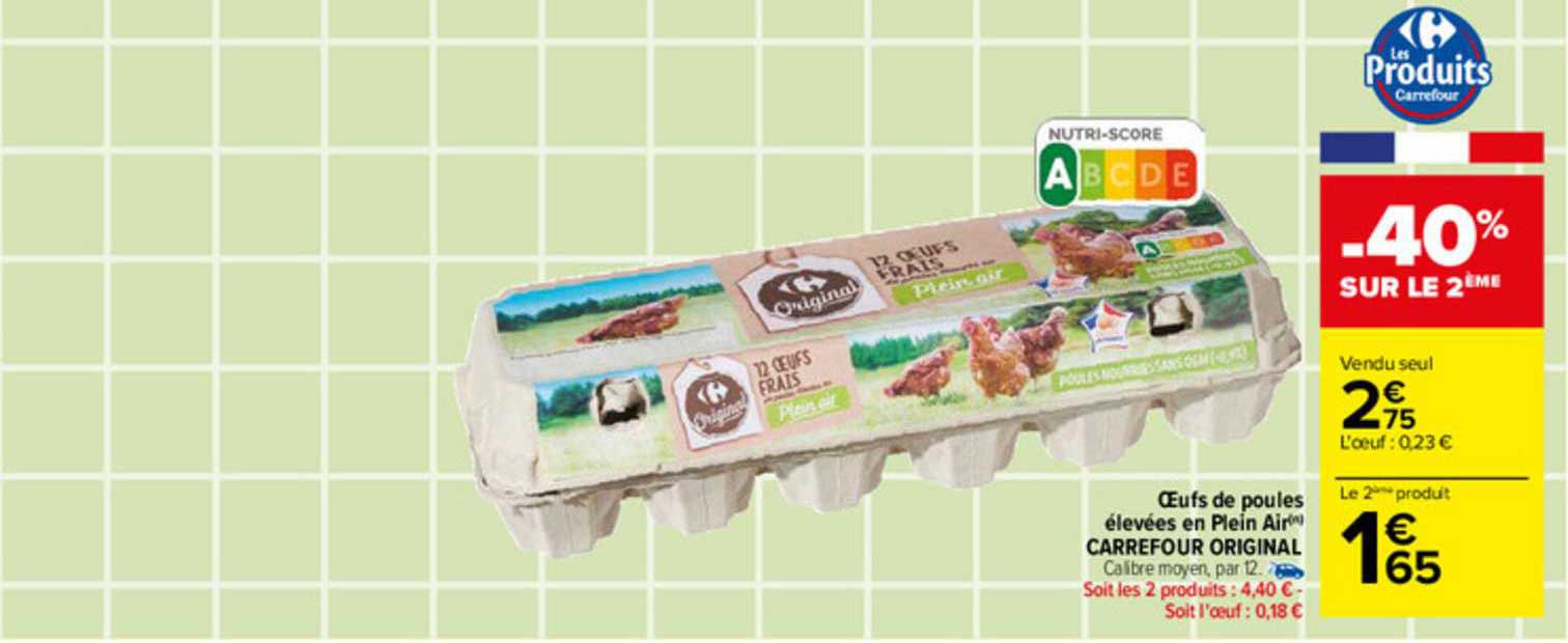 oeufs de poules élevées en plein air carrefour original