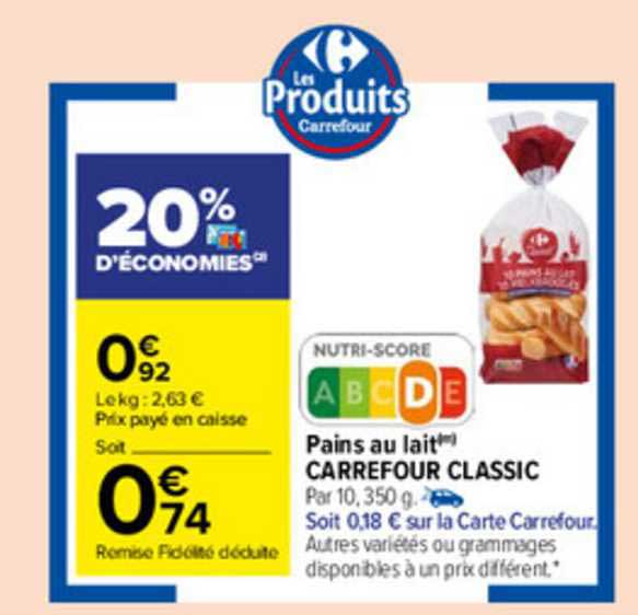 Pains Au Lait Carrefour Classic