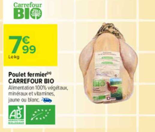 Poulet Fermier Carrefour Bio