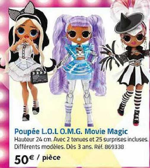 poupée lol omg movie magic