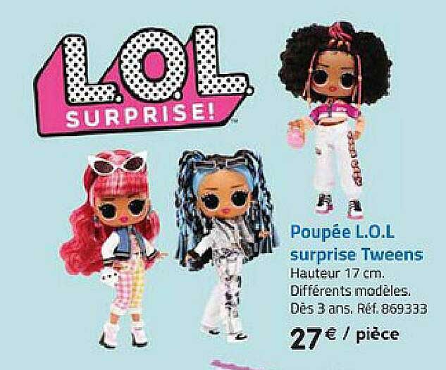poupée lol surprise tweens