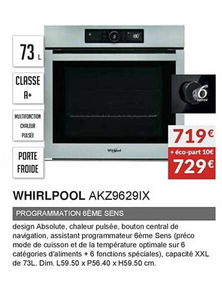 whirlpool akz9629ix programmation 6ème sens