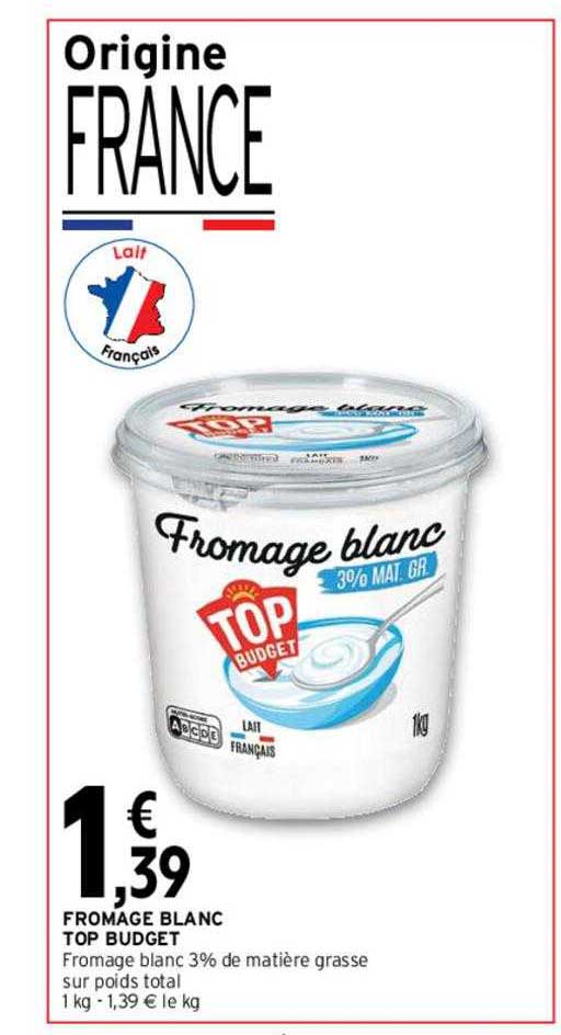 Fromage Blanc Top Budget