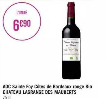 aoc sainte foy côtes de bordeaux rouge bio château lagrange des mauberts