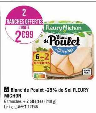 blanc de poulet -25% de sel fleury michon