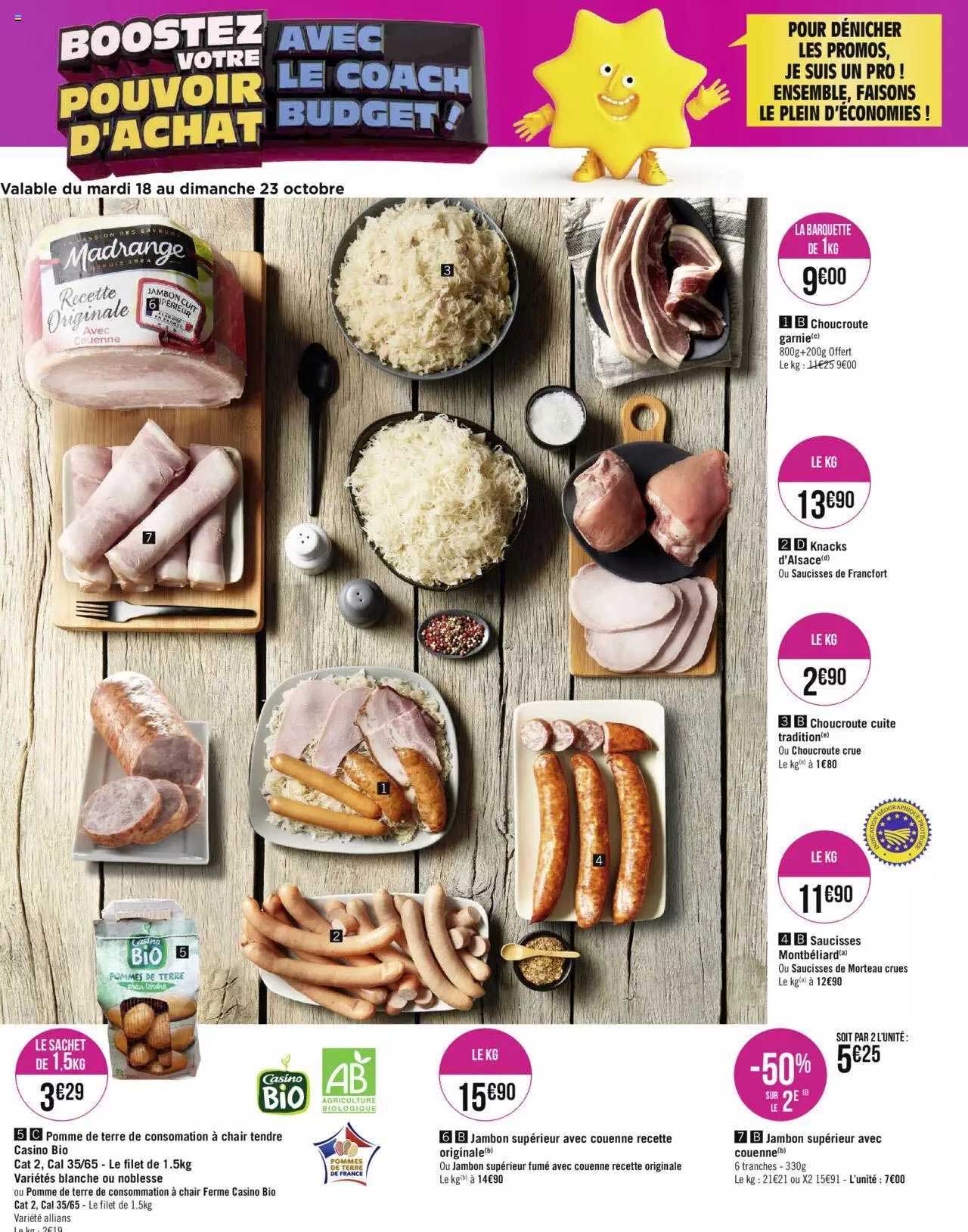 choucroute garnie, knacks d'alsace ou saucisses de francfort, choucroute cuite tradition ou choucroute crue, saucisses montbéliard ou saucisses de morteau crues, jambon supérieur avec couenne