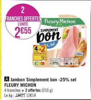 jambon simplement bon -25% sel fleury michon