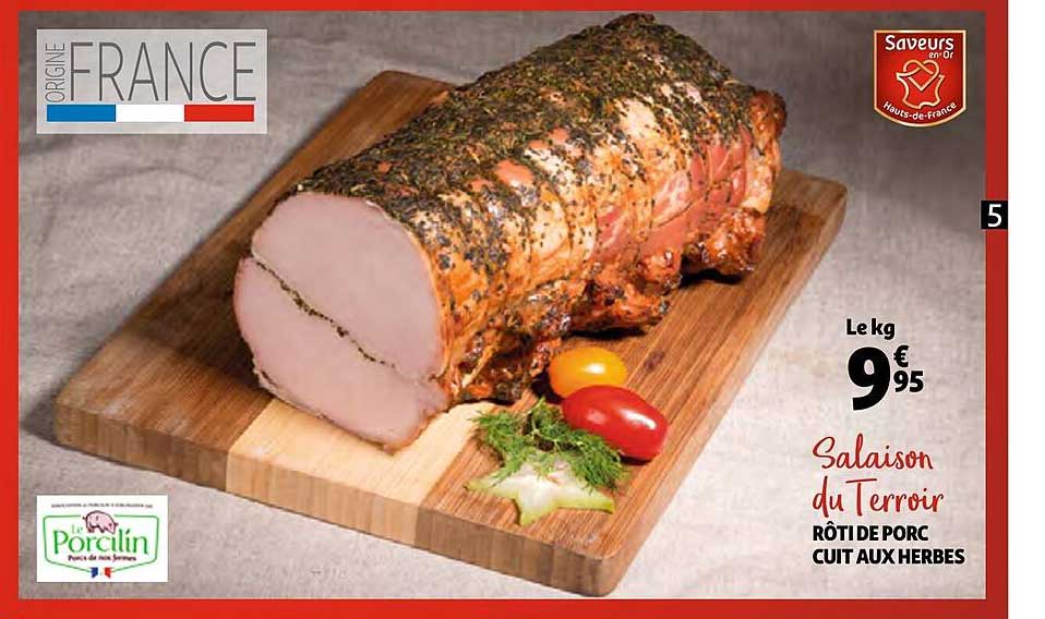 rôti de porc cuit aux herbes salaison du terroir