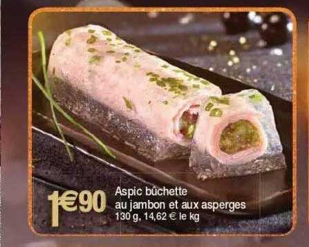 aspic bûchette au jambon et aux asperges