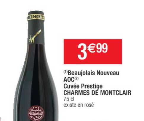 beaujolais nouveau aoc cuvée prestige charmes de montclair