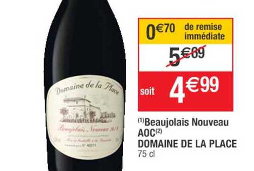 beaujolais nouveau aoc domaine de la place