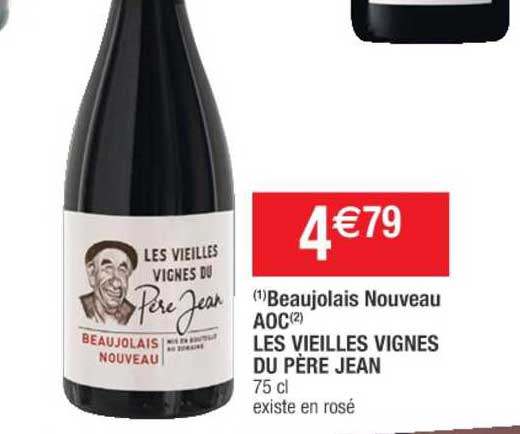 beaujolais nouveau aoc les vieilles vignes du père jean