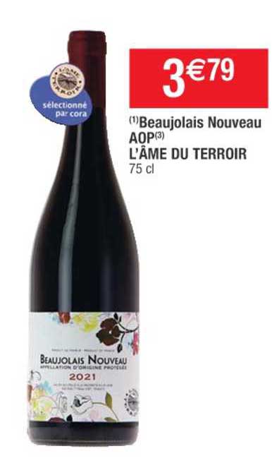beaujolais nouveau aop l'âme du terroir