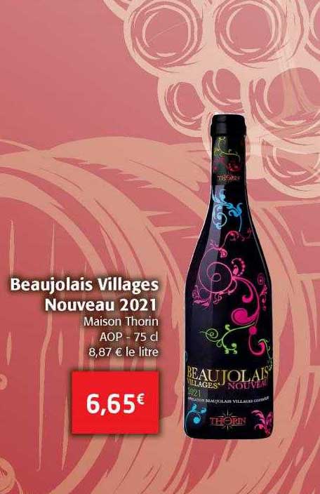 beaujolais nouveau nouveau 2021 maison thorin
