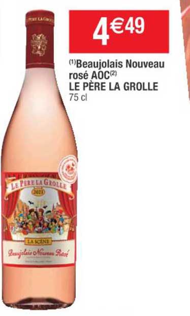 beaujolais nouveau rosé aoc le père la grolle