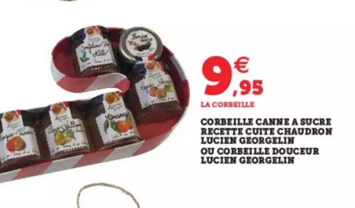 corbeille canne à sucre recette cuite chaudron lucien georgelin ou corbeille douceur lucien georgelin