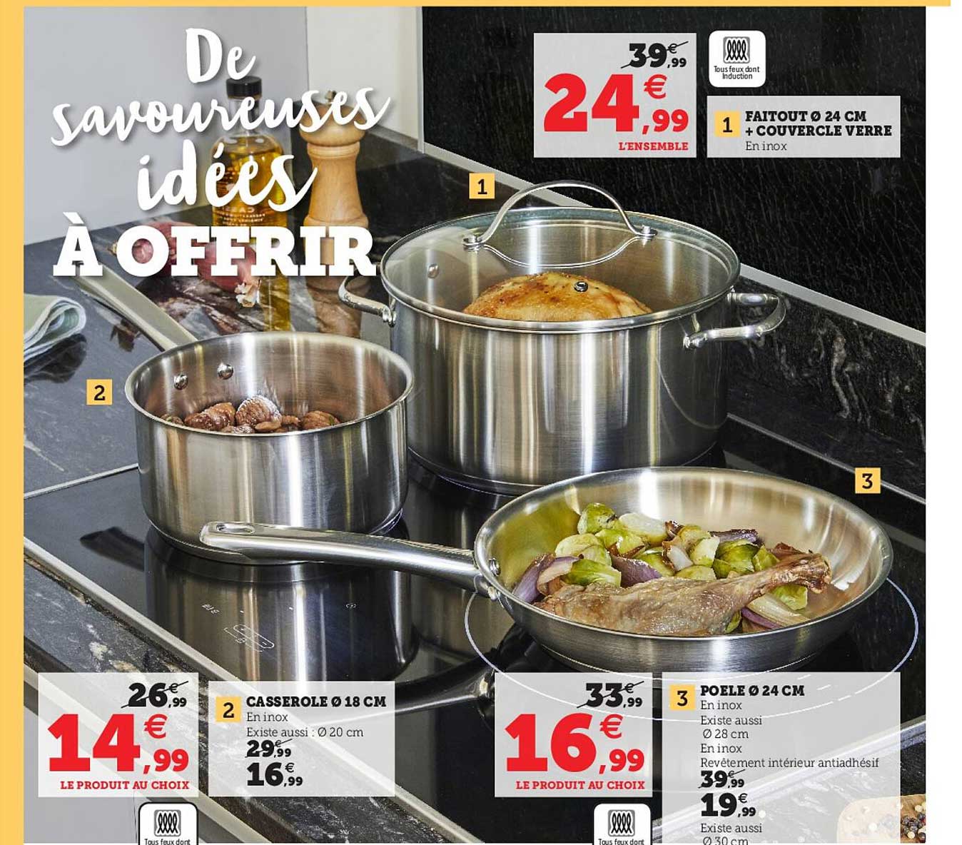 faitout ø 24 cm + couvercle verre, casserole ø18 cm, poêle ø24 cm