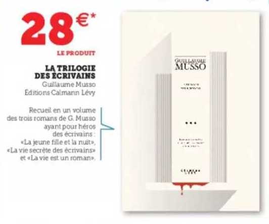 la trilogie des écrivains - guillaume musso