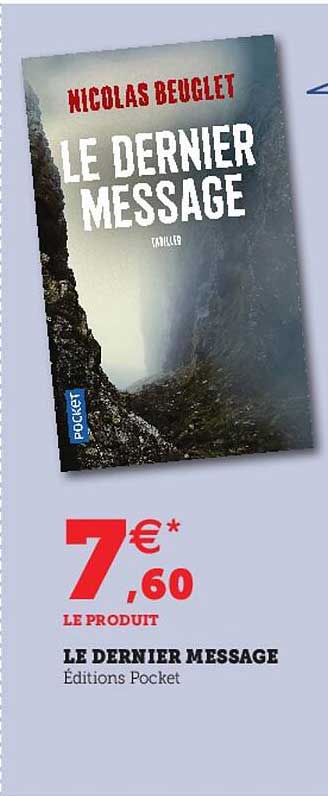 le dernier message - nicolas beuglet