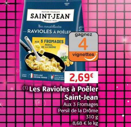les ravioles à poêler saint-jean