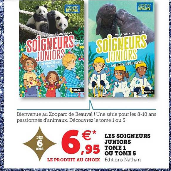 les soigneurs juniors tome 1 ou tome 5