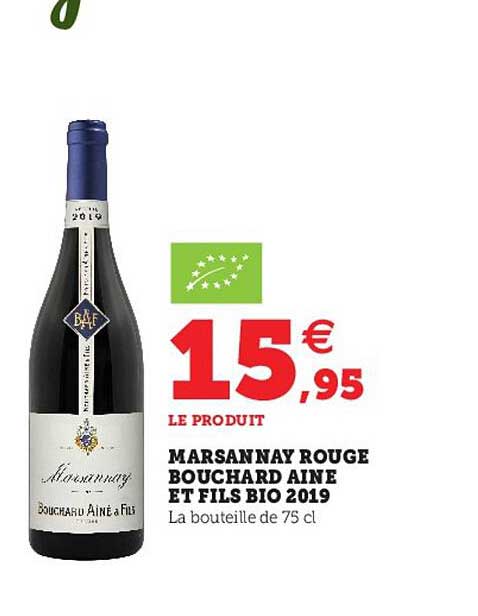 Marsannay Rouge Bouchard Ainé Et Fils Bio 2019