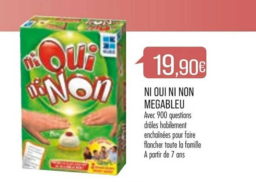 ni oui ni non mégableu