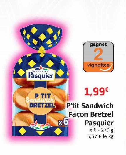 p'tit sandwich façon bretzel pasquier