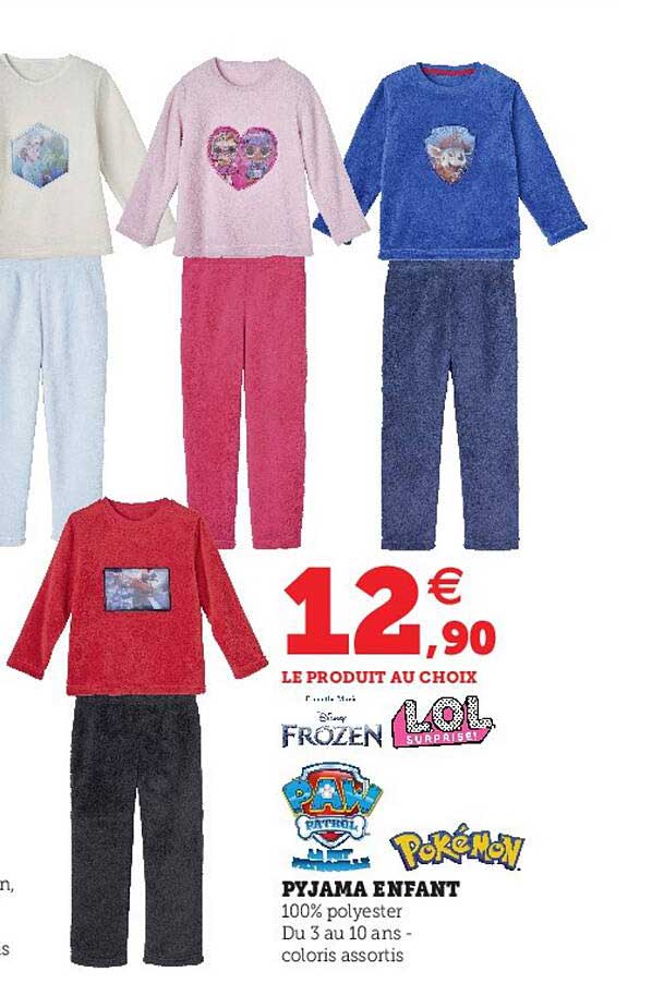 pyjama enfant disney frozen l.o.l. surprise paw patrol pokémon