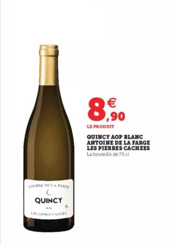 quincy aop blanc antoine de la farge les pierres cachées