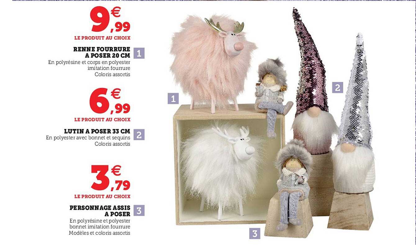 renne fourrure à poser 20 cm, lutin à poser 33 cm, personnage assis à poser