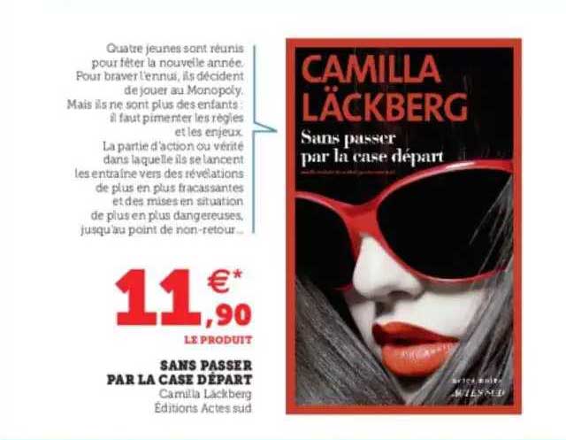 sans passer par la case départ - camilla läckberg