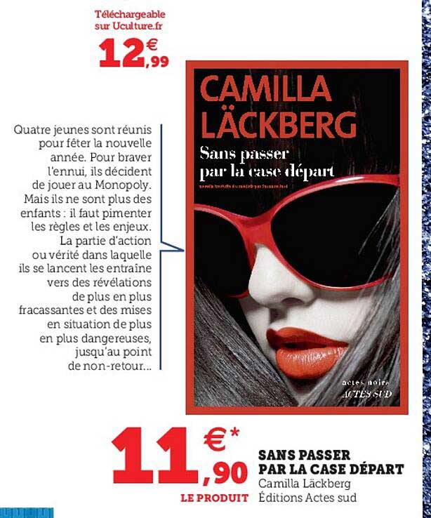 sans passer par la case départ - camilla läckberg