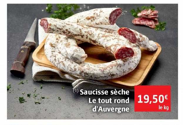 Saucisse Sèche Le Tout Rond L'auvergne