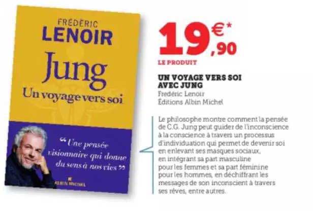 un voyage vers soi avec jung - frédéric lenoir