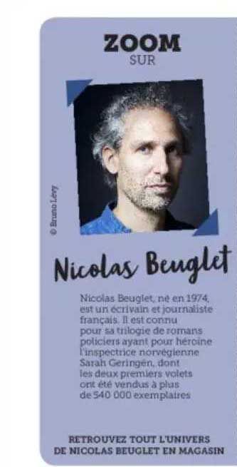 Zoom Sur Nicolas Beuglet