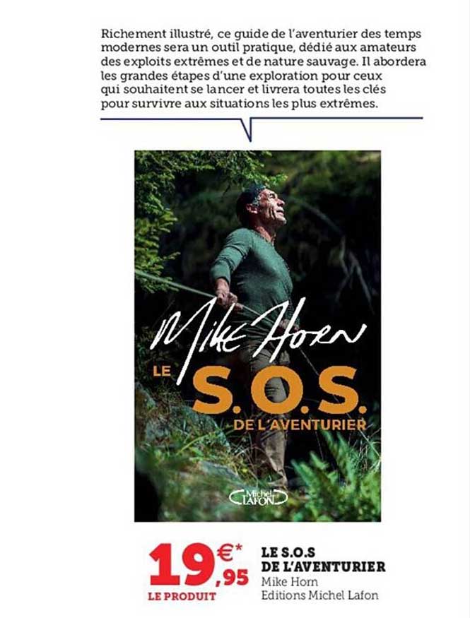 le s.o.s de l'aventurier - mike horn