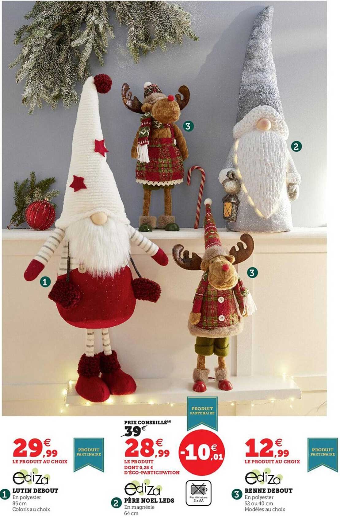 lutin debout ediza, père noël leds ediza, renne debout ediza