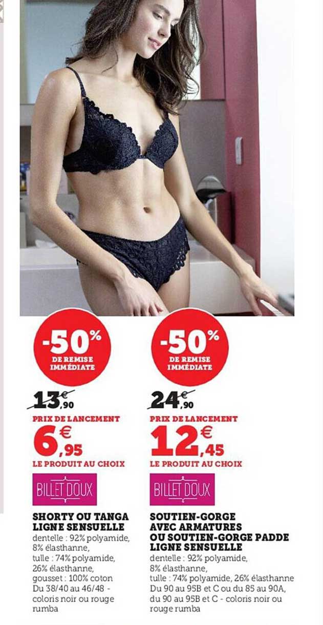 shorty ou tanga ligne sensuelle billet doux, soutien-gorge avec armatures ou soutien-gorge padde ligne sensuelle billet doux