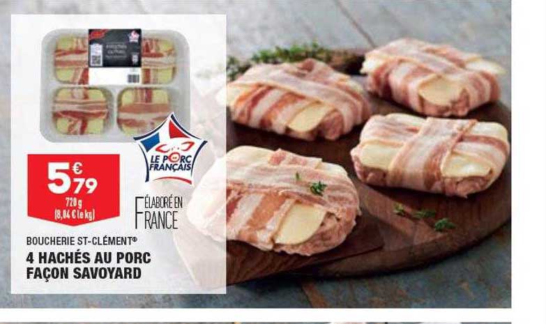 4 hachés  au porc façon savoyard boucherie st-clément