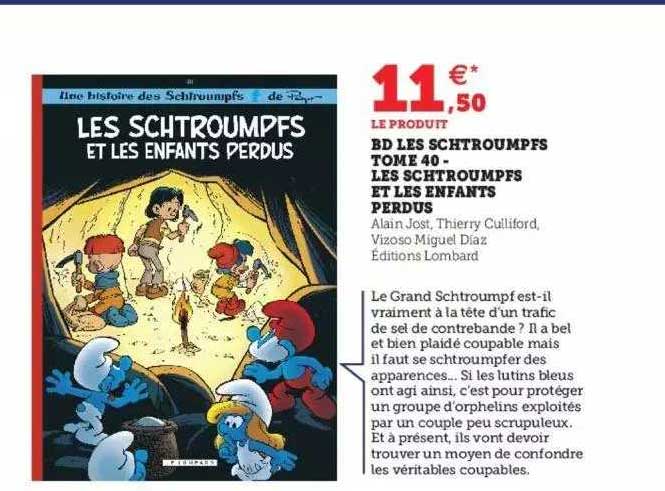 bd les schtroumpfs tome 40 - les schtroumpfs et les enfants perdus