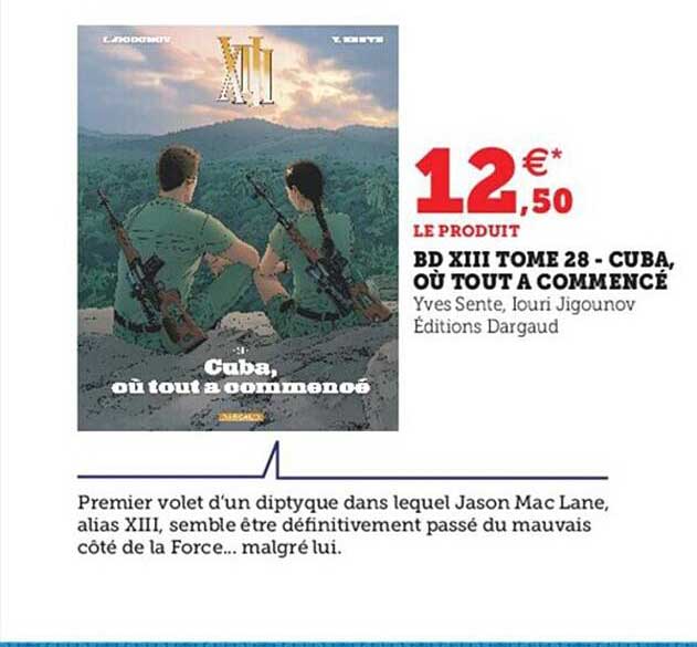 bd XIII tome 28 - cuba, où tout à commencé